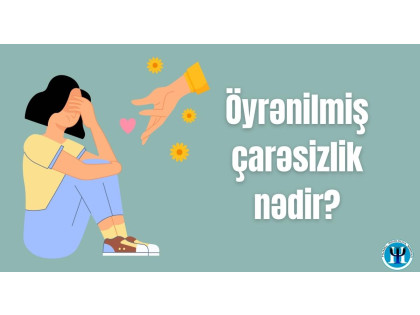 Öyrənilmiş çarəsizlik nədir?